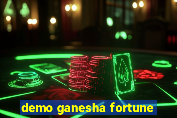 demo ganesha fortune